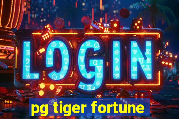 pg tiger fortune